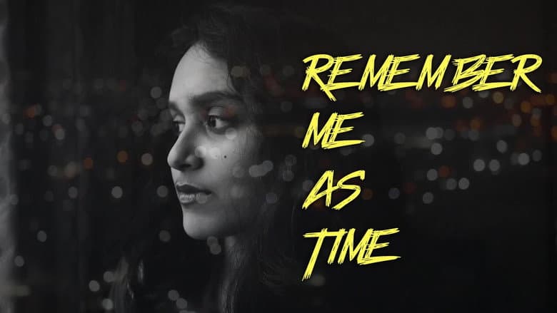 Remember me as Time still