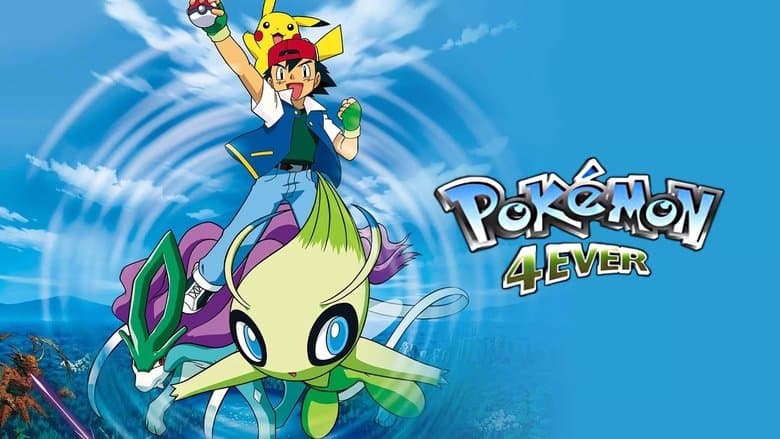 Pokémon 4Ever still