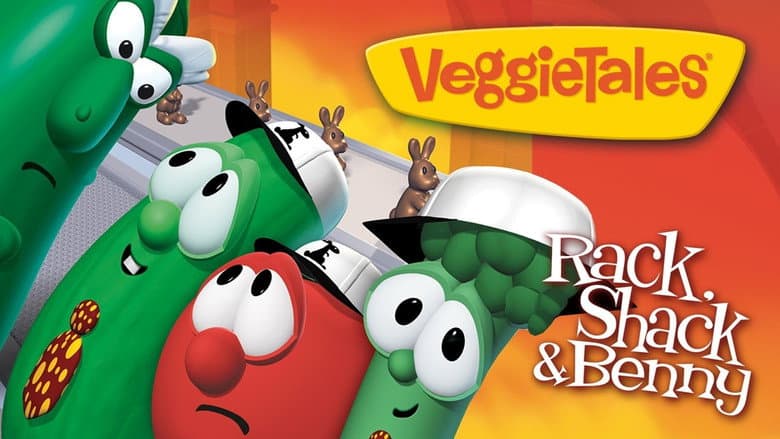 VeggieTales: Rack, Shack & Benny still