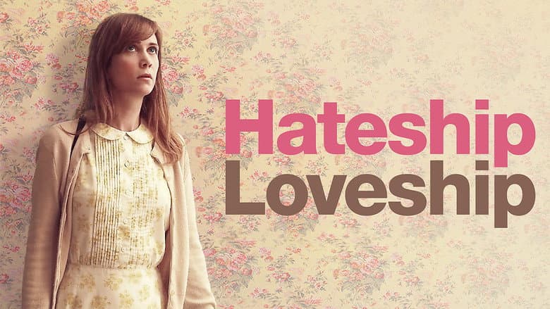 Hateship Loveship still