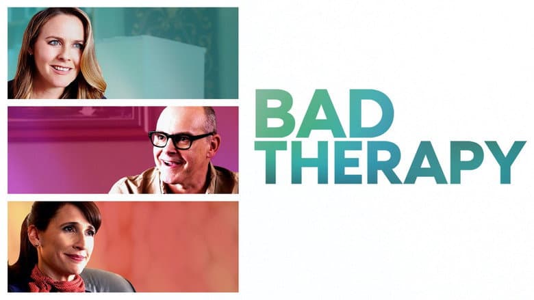 Bad Therapy still