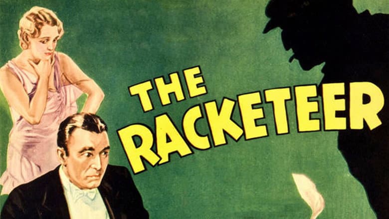 The Racketeer still