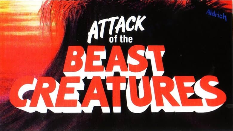 Attack of the Beast Creatures still