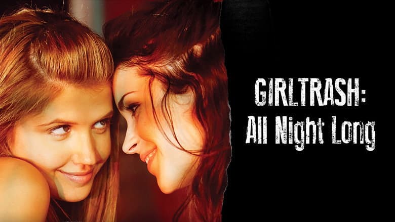 Girltrash: All Night Long still