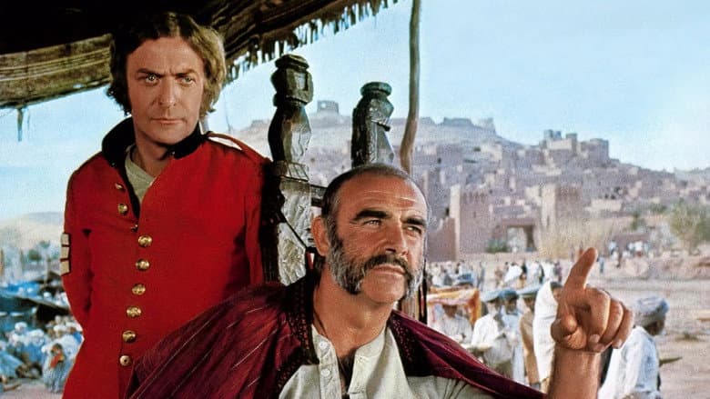 The Man Who Would Be King still