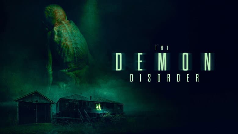 The Demon Disorder still