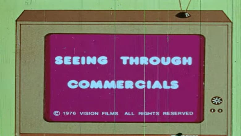 Seeing Through Commercials still