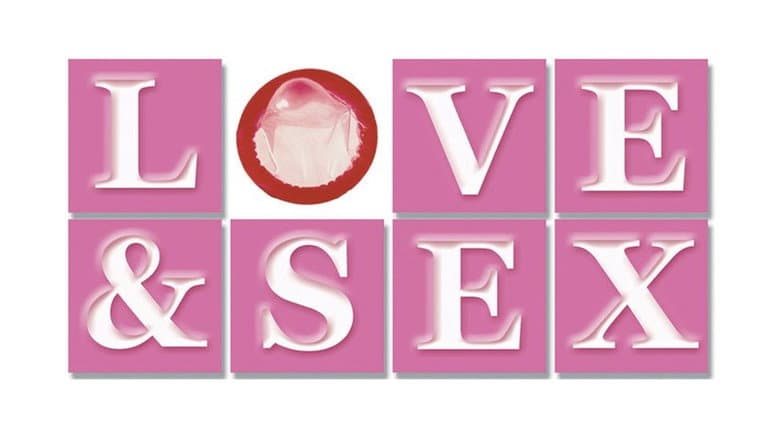Love & Sex still