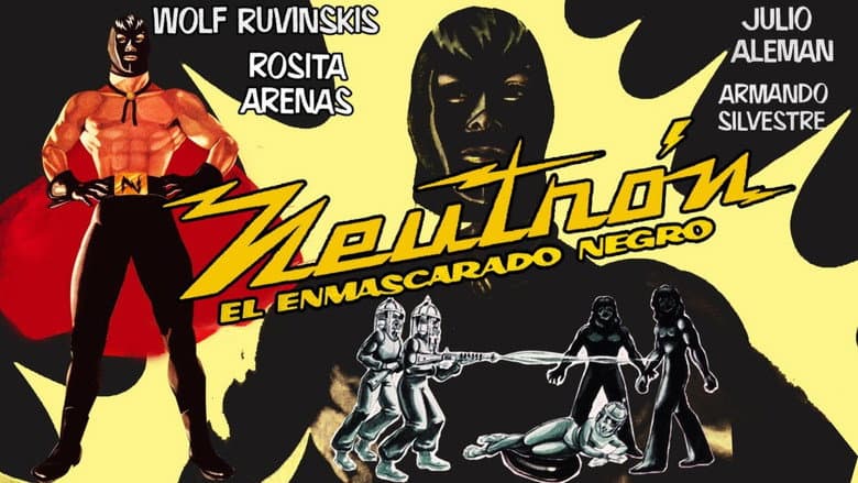 Neutron and the Black Mask still