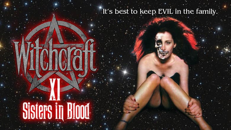 Witchcraft XI: Sisters in Blood still