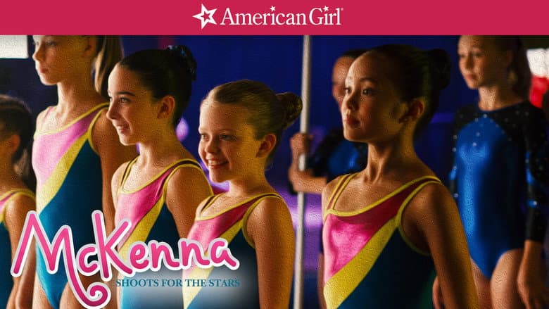 An American Girl: McKenna Shoots for the Stars still