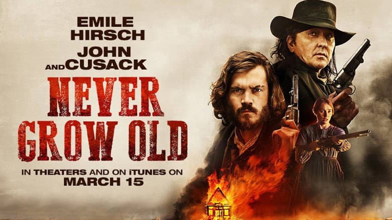 Never Grow Old still