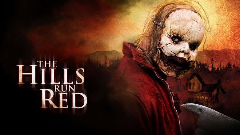 The Hills Run Red still