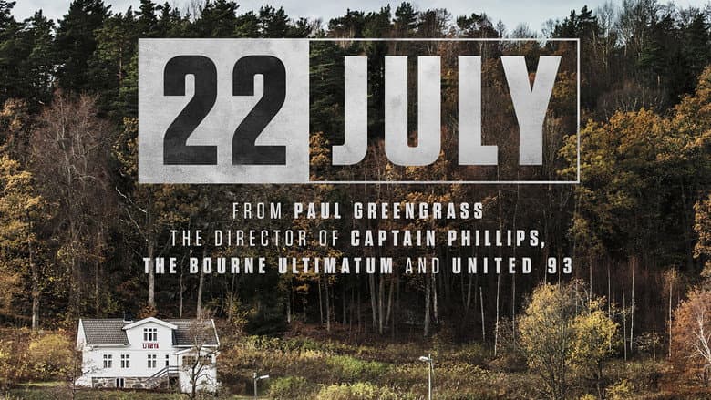 22 July still