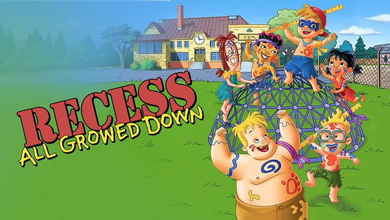 Recess: All Growed Down still