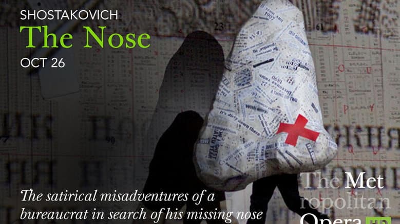 The Metropolitan Opera: The Nose still