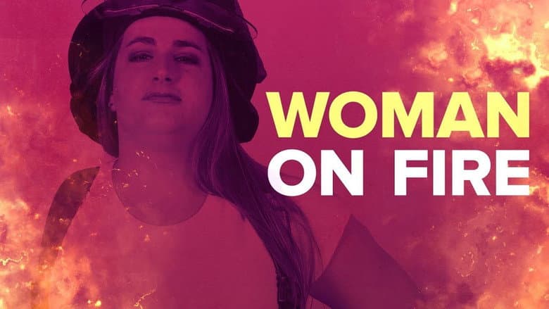 Woman on Fire still