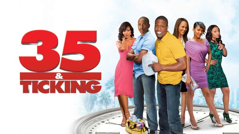35 and Ticking still