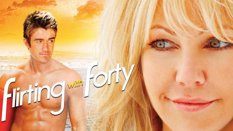 Flirting with Forty still