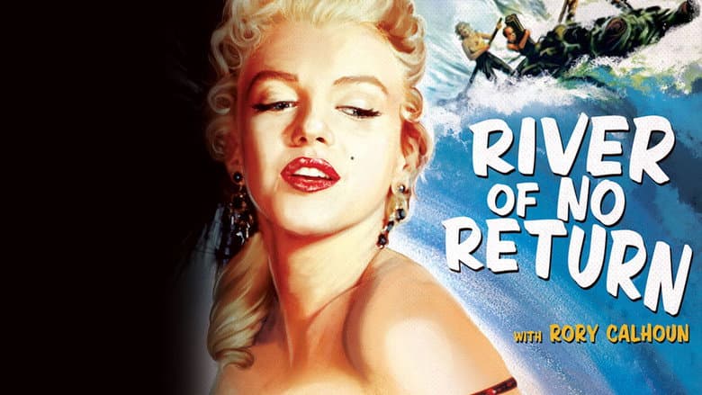 River of No Return still