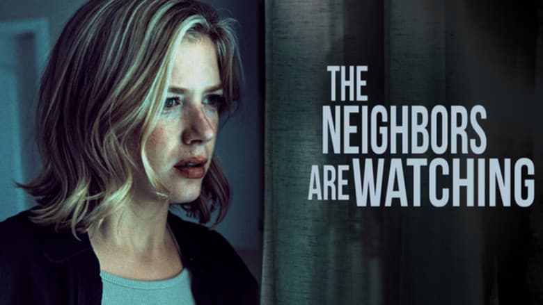 The Neighbors Are Watching still