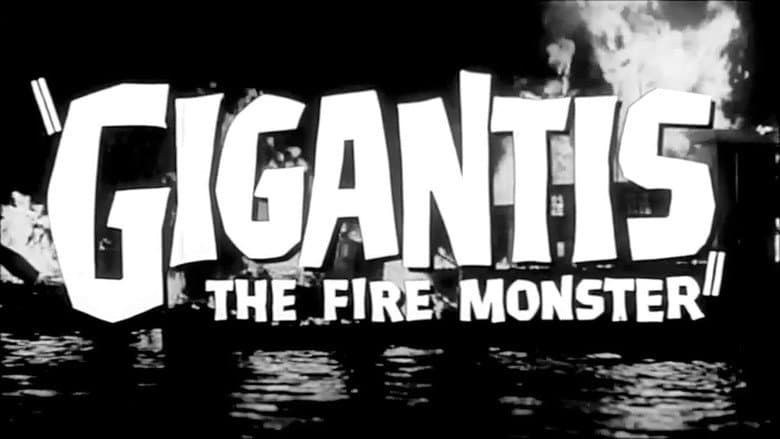 Gigantis, the Fire Monster still