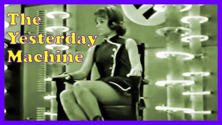 The Yesterday Machine still
