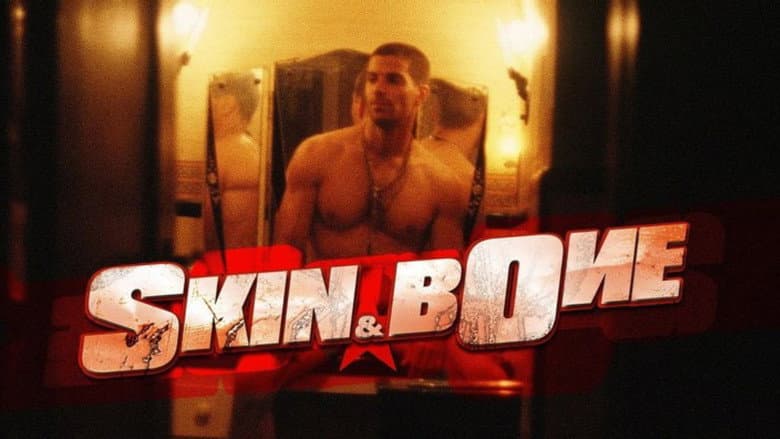Skin & Bone still