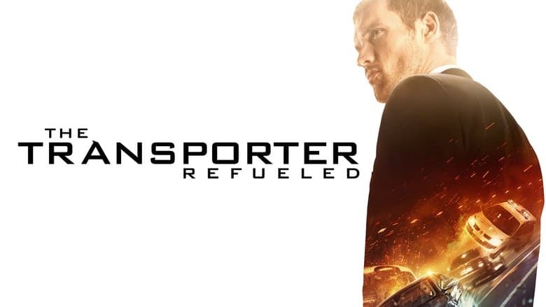 The Transporter Refueled still