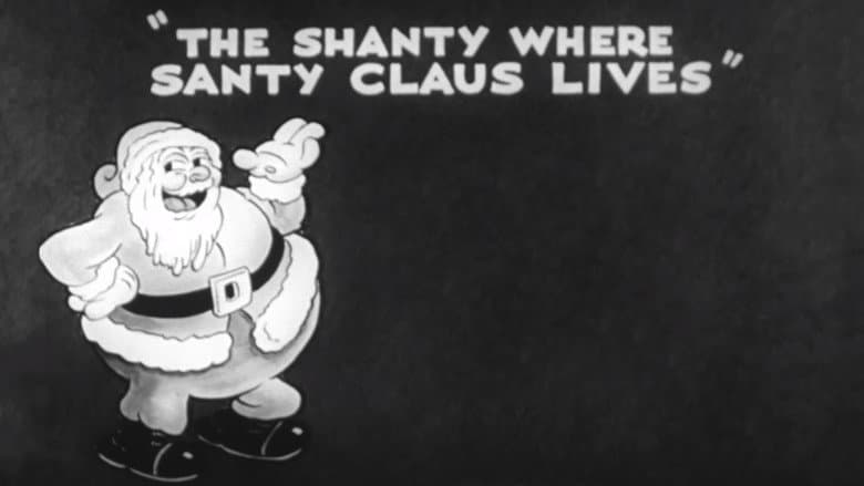 The Shanty Where Santy Claus Lives still