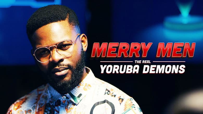 Merry Men: The Real Yoruba Demons still