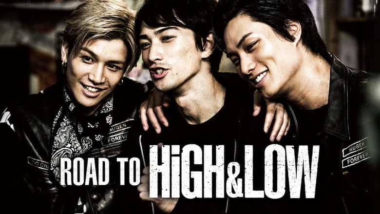 Road To High & Low still