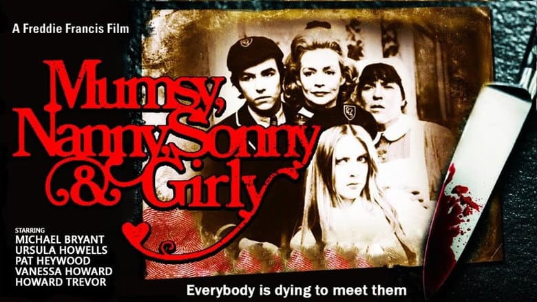Mumsy, Nanny, Sonny & Girly still