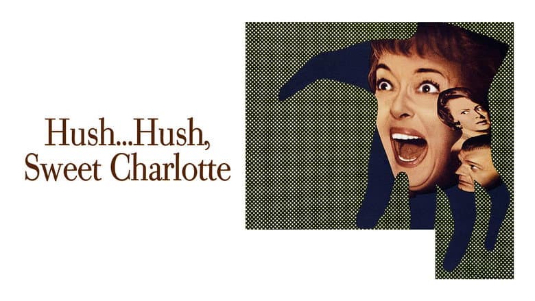 Hush... Hush, Sweet Charlotte still