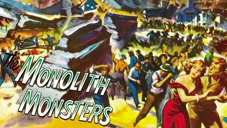 The Monolith Monsters still