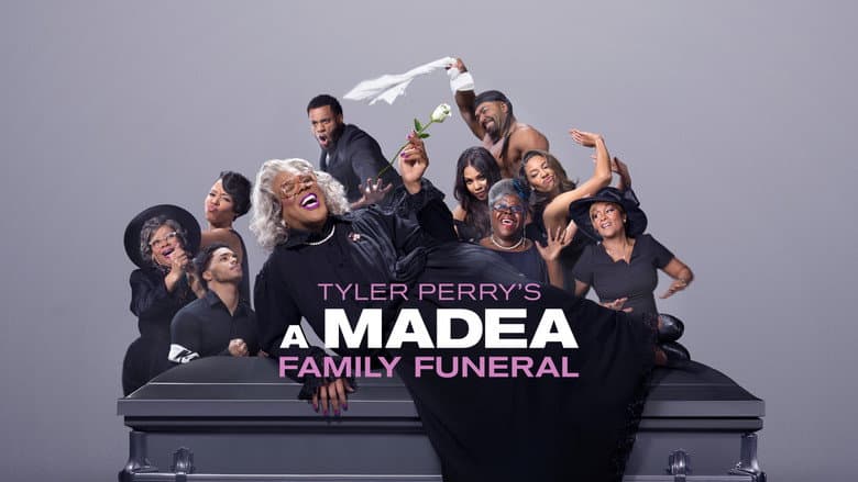 A Madea Family Funeral still