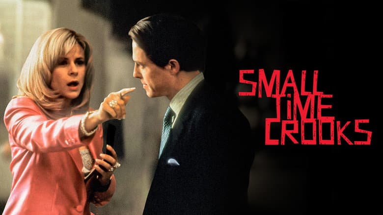 Small Time Crooks still