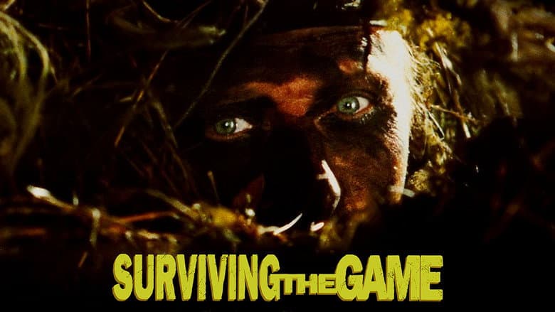 Surviving the Game still
