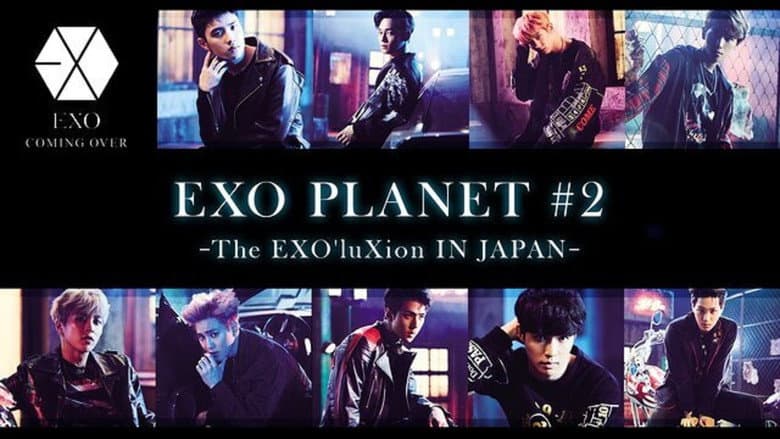 EXO PLANET #2 The EXO'luxion in Japan still