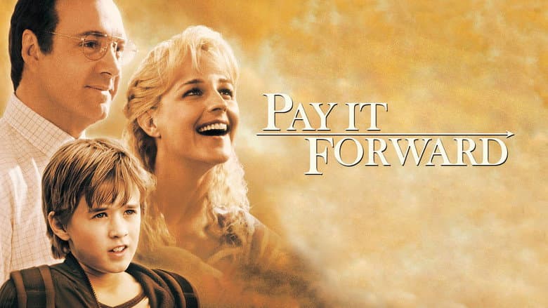 Pay It Forward still