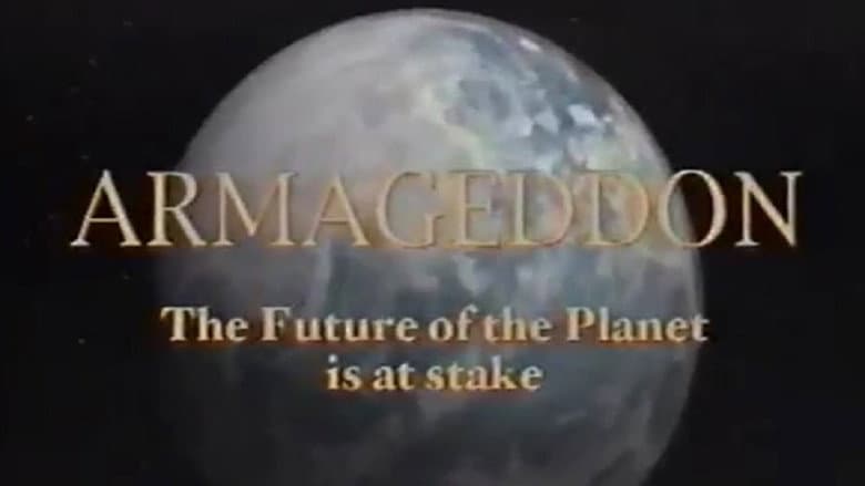 Armageddon: The Future of the Planet is at Stake still