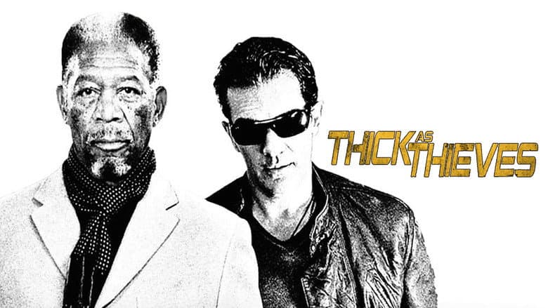 Thick as Thieves still