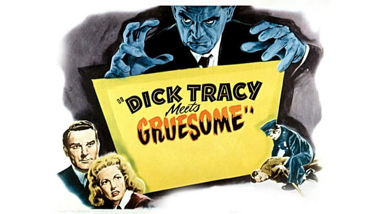 Dick Tracy Meets Gruesome still