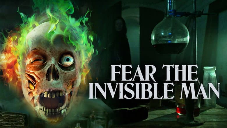 Fear the Invisible Man still