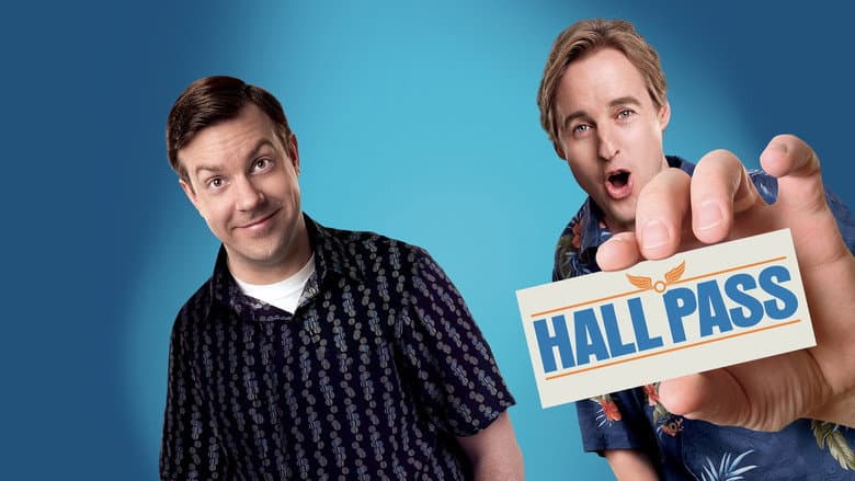 Hall Pass still