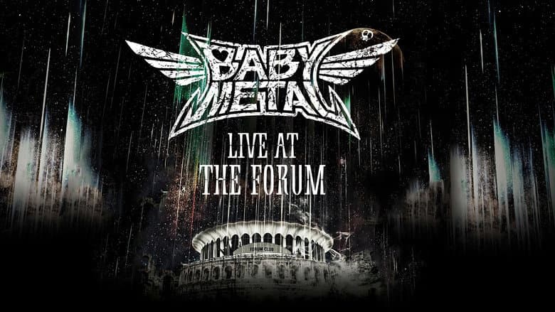 BABYMETAL Live at The Forum still