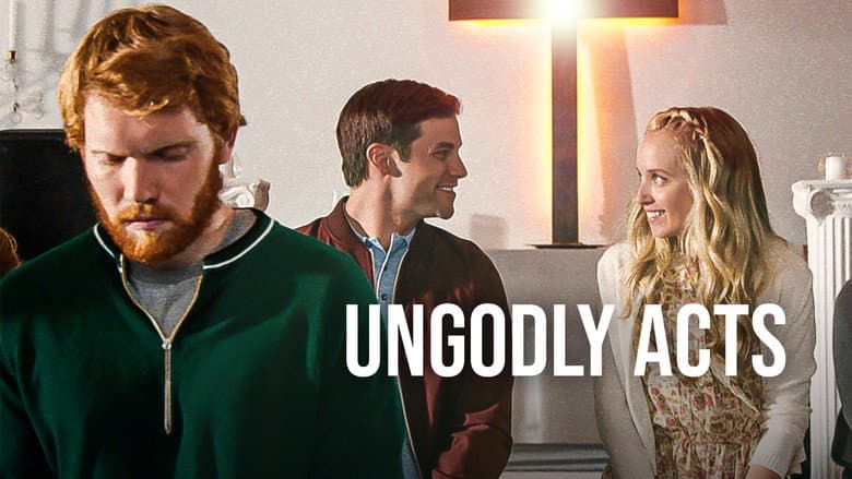 Ungodly Acts still