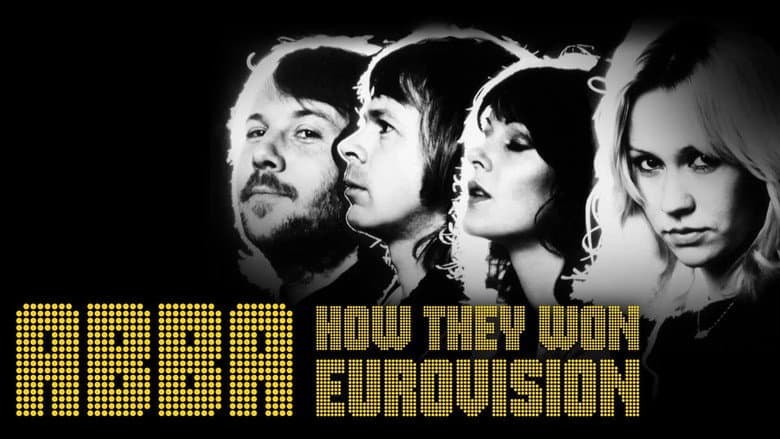 ABBA: How They Won Eurovision still