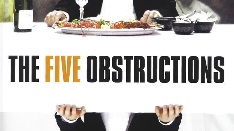 The Five Obstructions still
