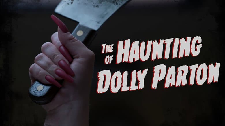 The Haunting of Dolly Parton still